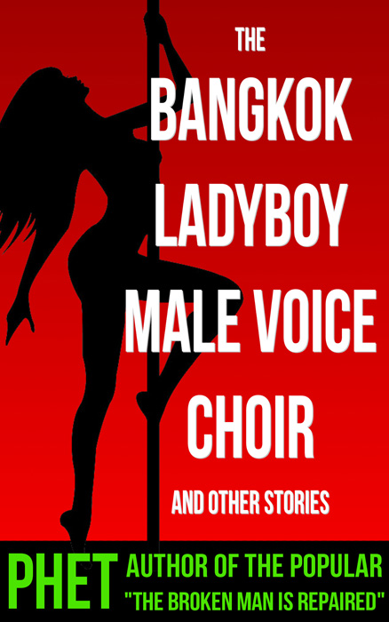 The Bangkok Ladyboy Male Voice Choir