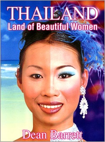 Book cover Thailand Land of Beautiful Women by Dean Barrett