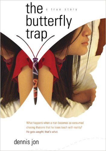 Book cover The Butterfly Trap by Dennis Jon