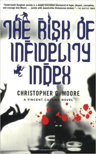 Book cover The Risk Of Infidelity Index by Christopher G. Moore