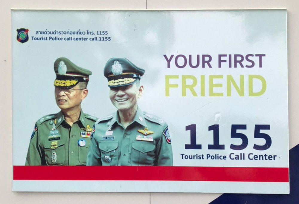 Billboard of the week award: The Tourist Police, your first friend in Thailand! 