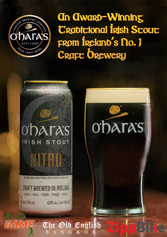 O'Hara's, available in Bangkok.