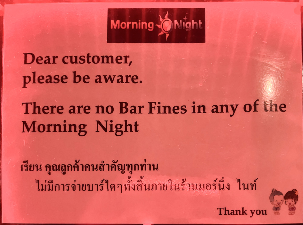 A sign currently on display in Morning Night, Soi Nana.
